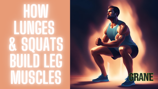 How Lunges and Squats Can Get Your Legs Ripped