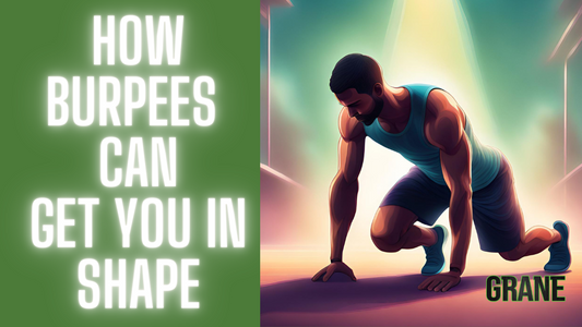 How Burpees Can Actually Get You In Shape & Shed Fat: Burpees Are The Ultimate Full-Body Workout for Men at Home