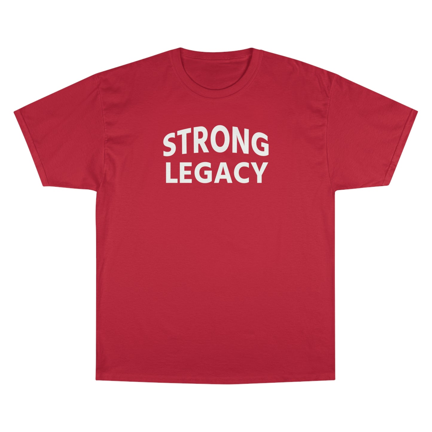 Strong Legacy Premium Champion T-Shirt