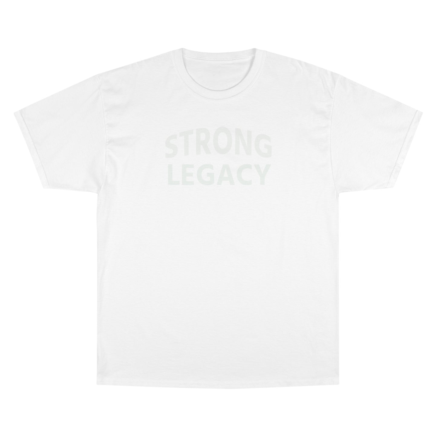 Strong Legacy Premium Champion T-Shirt