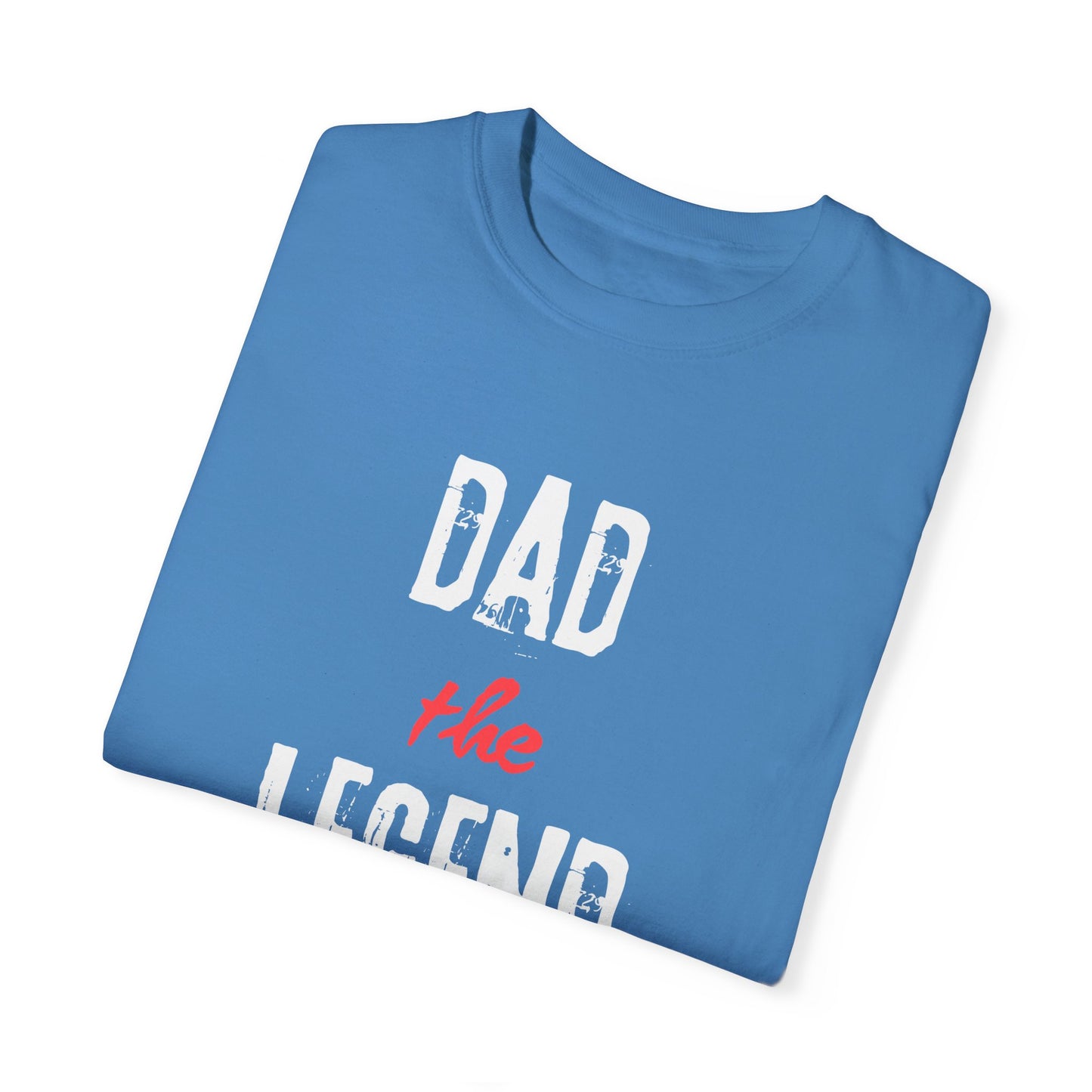 Dad The Legend T-shirt