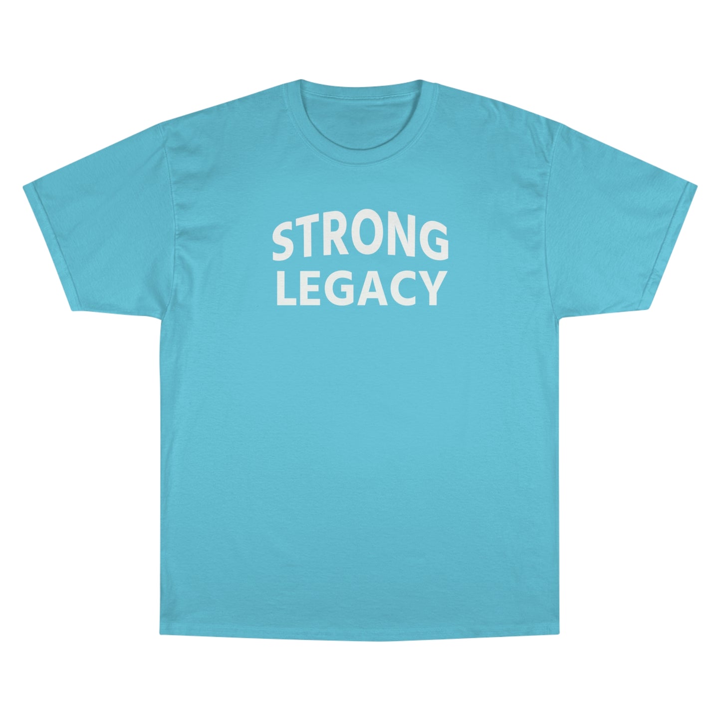 Strong Legacy Premium Champion T-Shirt